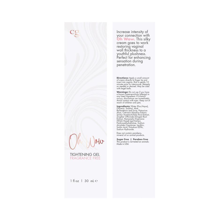 CG Oh Wow - Tightening Gel - 1 oz (30 mL)